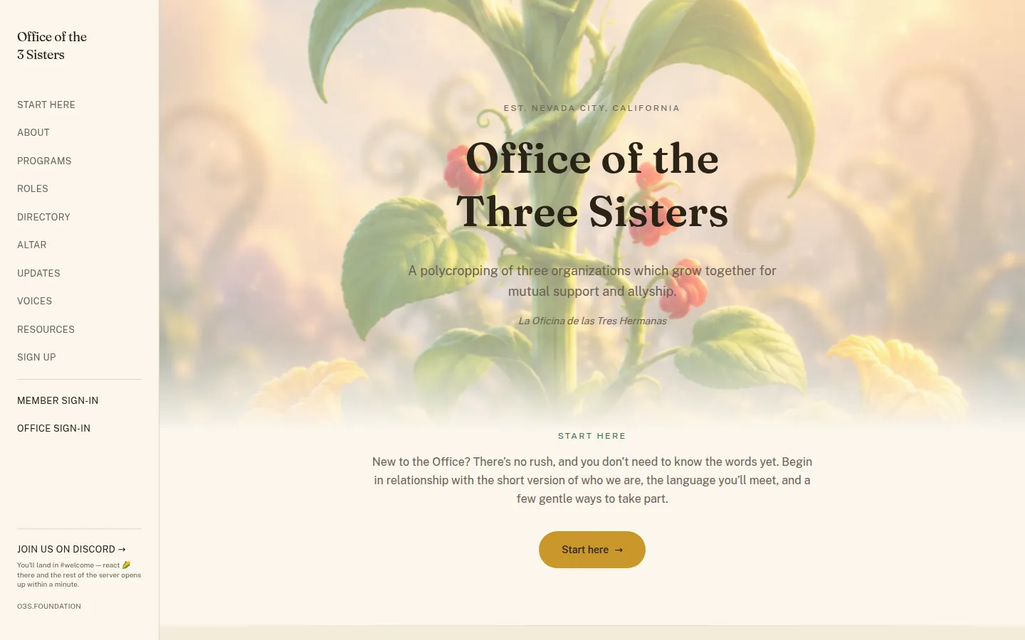Office of the Three Sisters home page: a polycropping of three organizations which grow together for mutual support and allyship, with a Start here button.